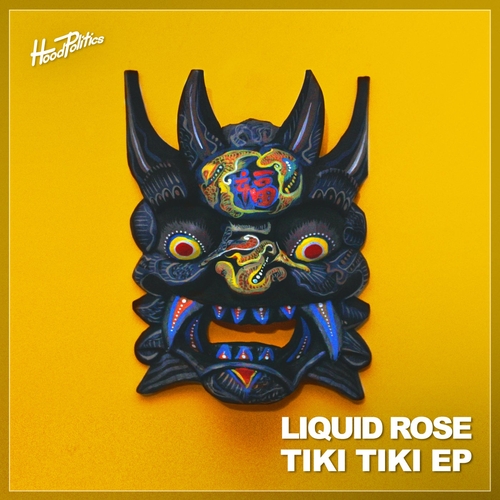 Liquid Rose - Tiki Tiki [HP224]